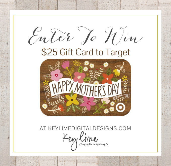 $25 TARGET GIFT CARD GIVEAWAY FOR MOTHERS DAY!