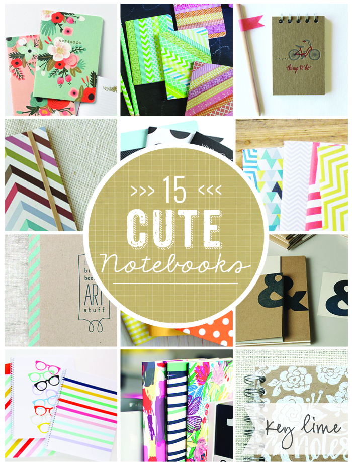 15 Cute Notebooks!