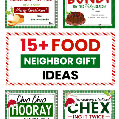 15+ Food Neighbor Gift Ideas